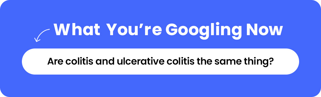 Are colitis and ulcerative colitis the same thing