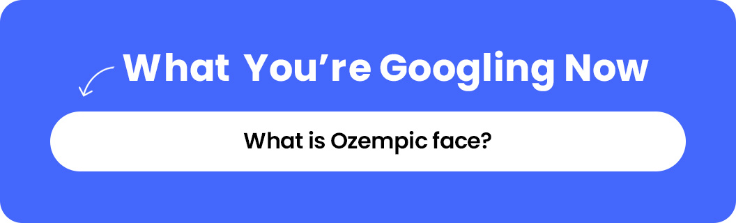 What is Ozempic face